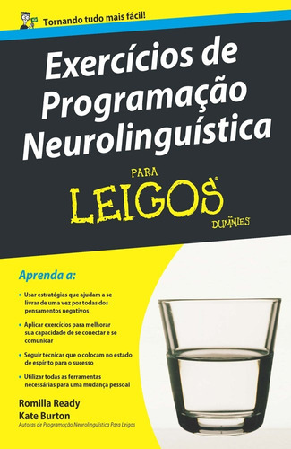 Exercícios de programação neurolinguística para leigos, de Burton, Kate. Série Para leigos Starling Alta Editora E Consultoria  Eireli, capa mole em português, 2016