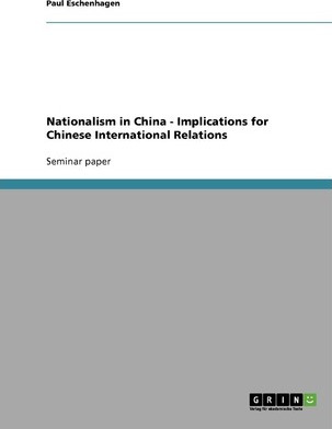 Libro Nationalism In China - Implications For Chinese Int...