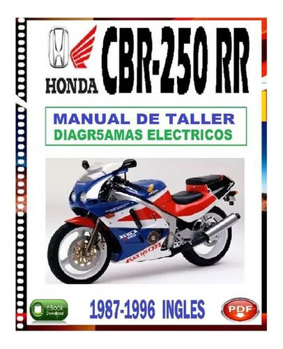 Moto Honda Cbr 250r-rr 1987-1996 Manual De Taller Servicio