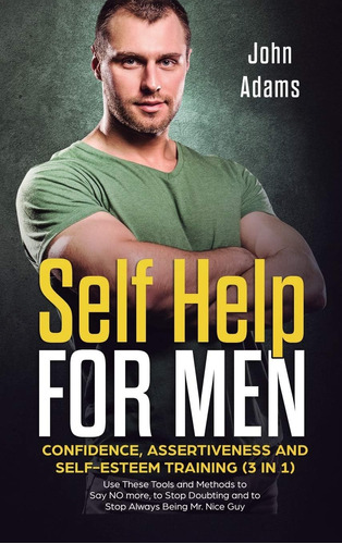 Libro En Inglés: Autoayuda Para Hombres: Confianza, Asertivi