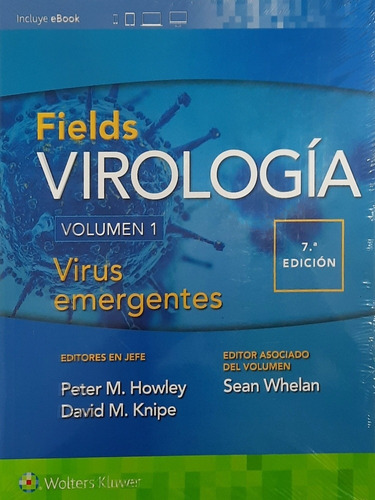 Fields Virología, Vol. 1: Virus Emergentes 7ed /2021