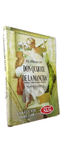 Libro: Don Quijote De La Mancha - Miguel De Cervantes 