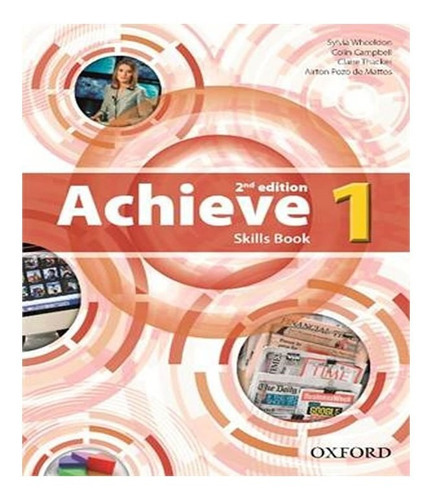 Achieve 1   Skills Book   02 Ed: Achieve 1   Skills Book   02 Ed, De Mattos, Airton Pozo De. Editora Oxford, Capa Mole, Edição 2 Em Inglês