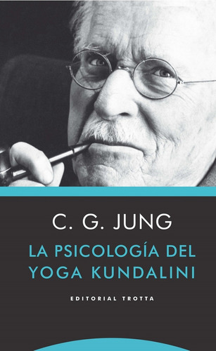Libro La Psicología Del Yoga Kundalini - Jung, Carl Gustav