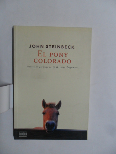 El Pony Colorado - John Steinbeck - Muy Buen Estado