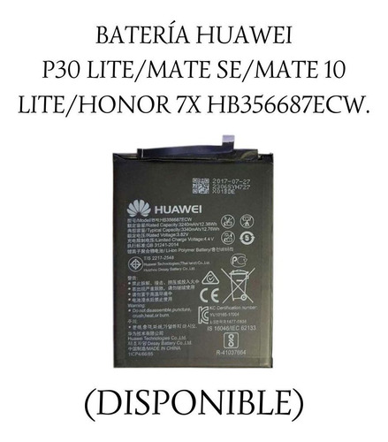 Baterías P30 Lite/mate Se/mate 10 Lite/honor 7x Hb356687ecw.