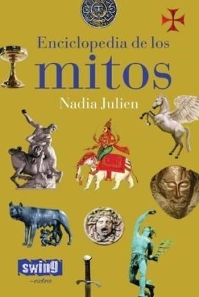 Enciclopedia De Los Mitos (cartone) - Julien Nadia (papel)