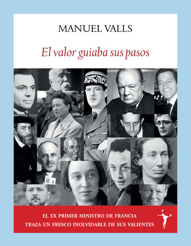 Libro El Valor Guiaba Sus Pasos - Valls, Manuel