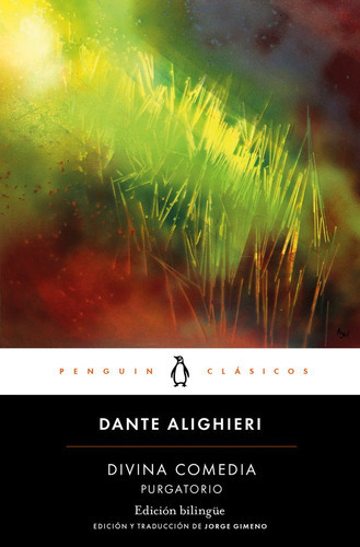 Divina Comedia. Pugatorio (edicion Bilingue), De Alighieri, Dante. Editorial Penguin Clásicos En Español