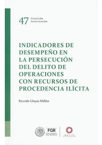 Libro- Indicadores De Desempeño En La Persecución Del Delit