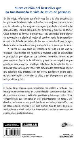 Destellos. Reflexiones Que Darán Más Luz A Tu Vida, De Lozano, Cesar., Vol. 1. Editorial Aguilar, Tapa Blanda, Edición 01 En Español, 2024