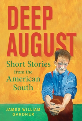 Libro Deep August: Short Stories From The American South ...