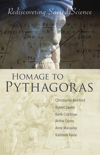 Libro: Homage To Pythagoras: Rediscovering Sacred Science