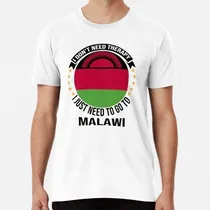 Comprar Remera No Necesito Terapia, Solo Necesito Ir A Malawi Algodo