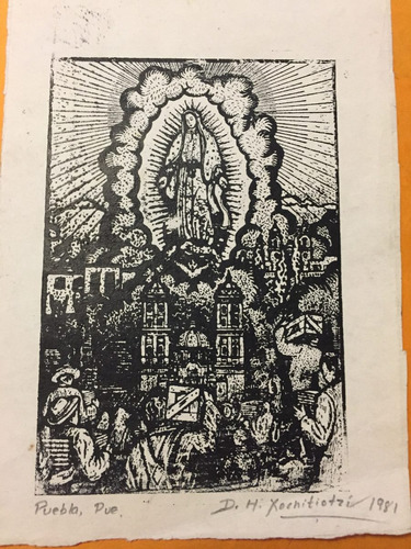 Grabado Desiderio Hernández Xochitiotzin Virgen De Guadalupe