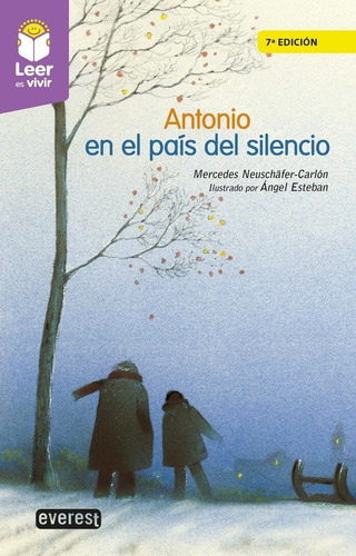 Antonio En El Paãâs Del Silencio, De Neuschäfer-carlón Neuschäfer-carlón, Mercedes. Editorial Everest, Tapa Blanda En Español