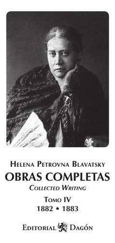 Obras Completas De H.p. Blavatsky, Tomo Iv