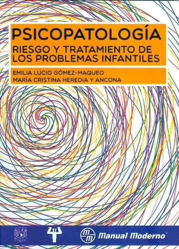 Libro Psicopatologia. Riesgo Y Tratamiento De Los Problem...