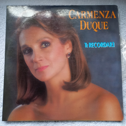 Carmenza Duque, Te Recordare, Lp, Disco De Vinilo, Acetatos