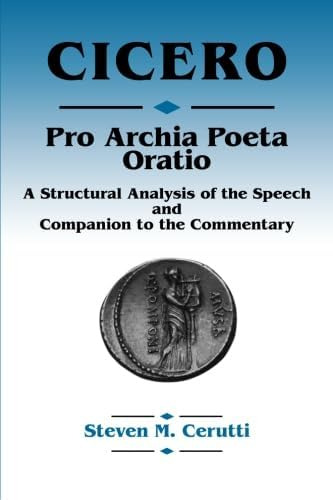 Libro: Libro: Cicero Pro Archia Poeta Oratio: A Structural