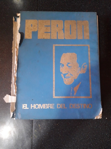 Libro Juan Domingo Perón El Hombre Del Destino 1974