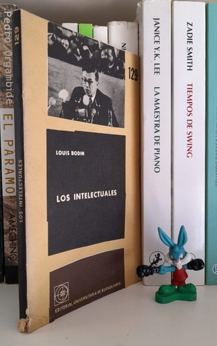 Los Intelectuales - Louis Bodin - Cuadernos De Eudeba #129 (Usado)