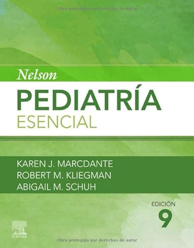 Nelson Pediatria Esencial 9a Ed - Marcdante Karen J Kliegman
