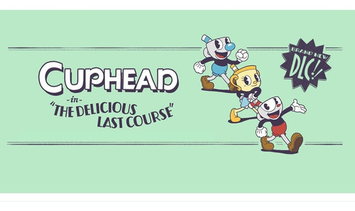 Cuphead & The Delicious Last Course Xbox One Oficial