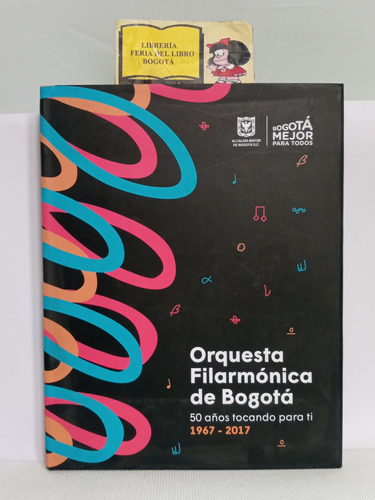 Orquesta Filarmonica De Bogotá - 50 Años Tocando - 2017 