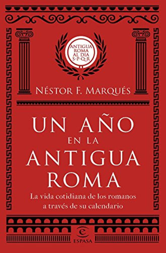 Un Año En La Antigua Roma Marques, Nestor Espasa Calpe