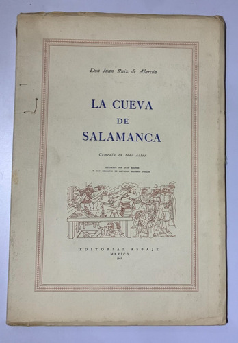La Cueva De Salamanca Don Juan Ruiz De Alarcon 1947