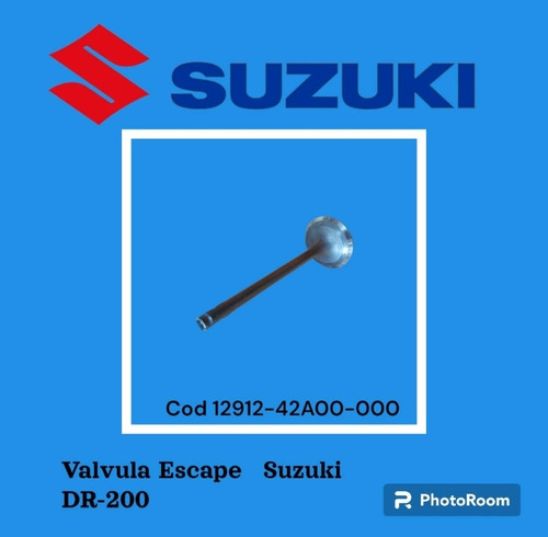 Valvula Escape Suzuki Dr-200