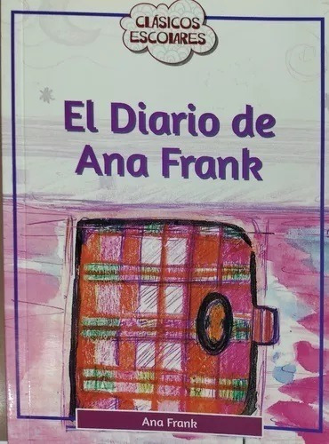 El Diario De Ana Frank / Ana Frank