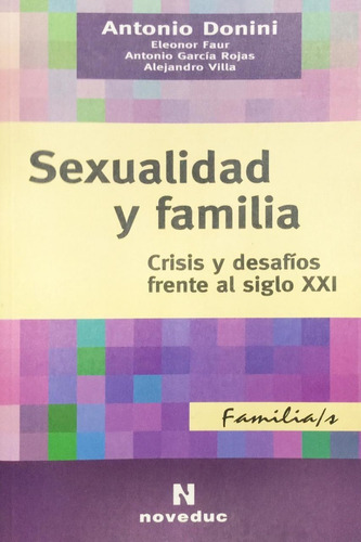 Sexualidad Y Familia Donino S A Todo El País