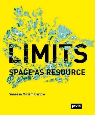 Limits - Vanessa Miriam Carlow (paperback)