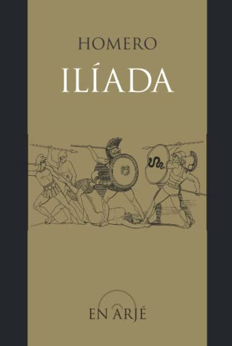Iliada -edicion Revisada Corregida Y Anotada-: Version Direc