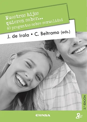 Libro Nuestros Hijos Quieren Saber - Jokin De Irala Estevez