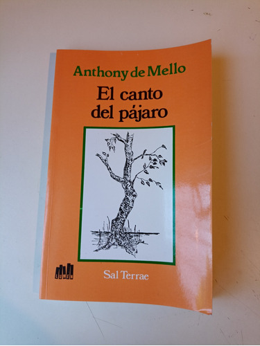 El Canto Del Pájaro Anthony De Mello 