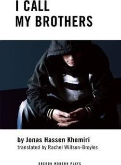 I Call My Brothers - Jonas Hassen Khemiri