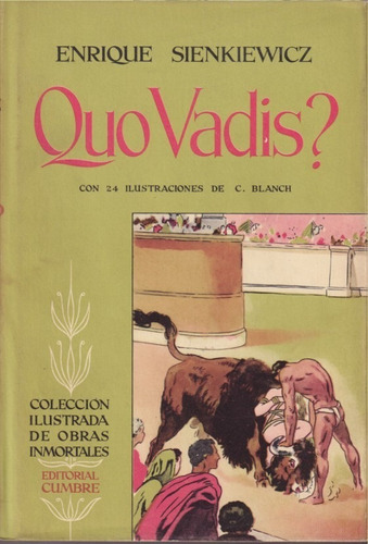 Quo Vadis Enrique Sienkiewicz Cumbre