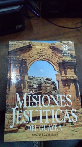 Libro Las Misiones Jesuiticas Del Guayrá