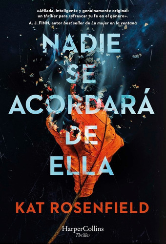 Nadie Se Acordara De Ella, De Rosenfield, Kat. Editorial Harpercollins, Tapa Blanda En Español