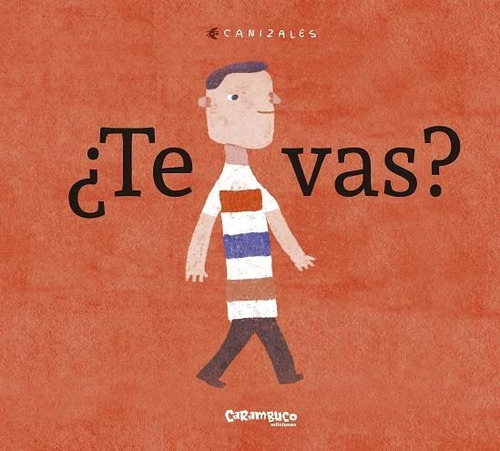 Te Vas? - Canizales