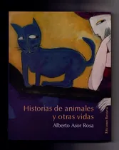 Comprar Historias De Animales Y Otras Vidas.