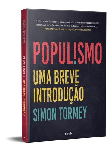 Populismo: Uma Breve Introdução, De Tormey, Simon. Editora Cultrix, Capa Mole Em Português