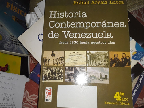 Historia Contemporánea De Venezuela 4 Año - Rafael Arraiz L.