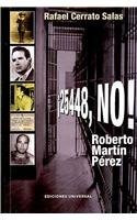 Libro No! Roberto Martin Perez (cuba Y Sus Jueces / Cub Lbm2