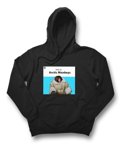 Sudadera Hoodie This Is Arctic Monkeys Meme Artimonki 