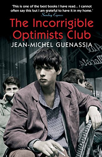 Libro The Incorrigible Optimists Club De Guenassia Jean Mich
