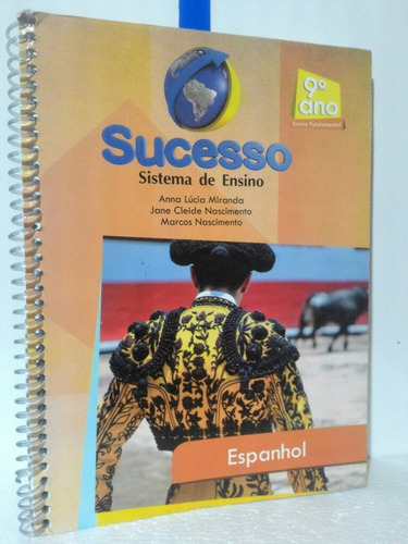 Sucesso Sistema.de Ensino Espanhol 9' Ano Anna Lúcia Miranda (Usado)